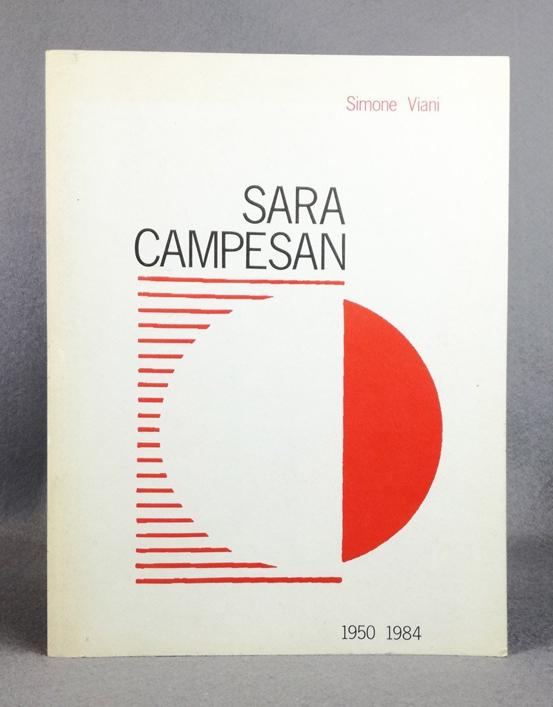 Sara Campesan. 1950-1984