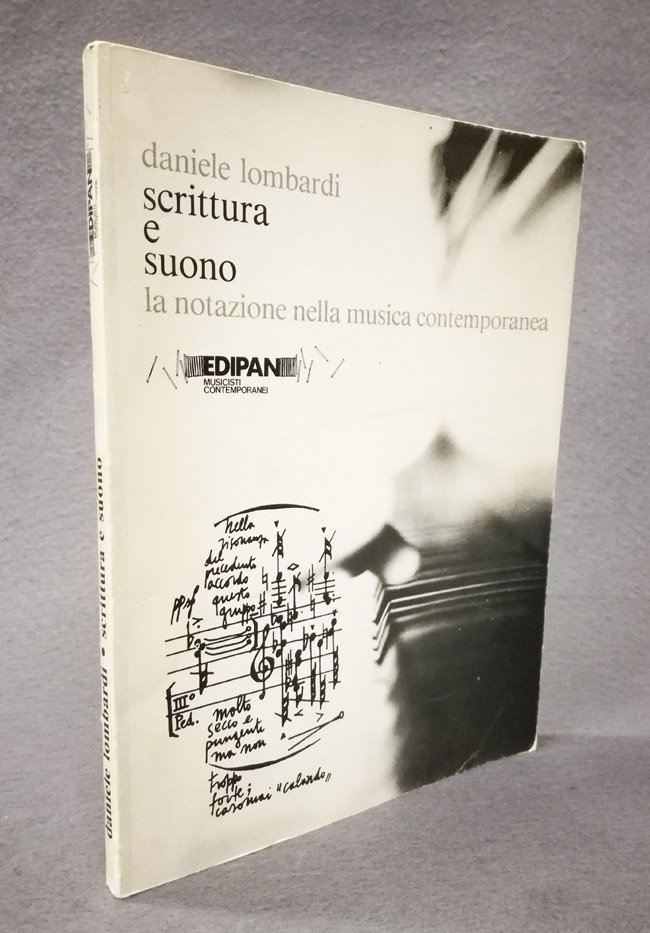 Scrittura e suono. La notazione nella musica contemporanea