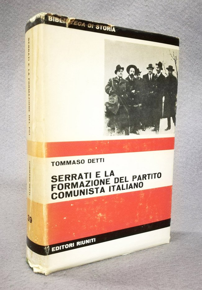 Serrati e la formazione del Partito Comunista Italiano