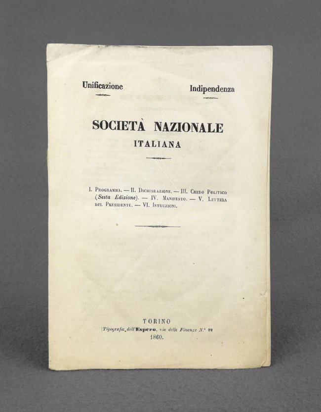 Societa' nazionale italiana. I. Programma - II. Dichiarazione - III. …