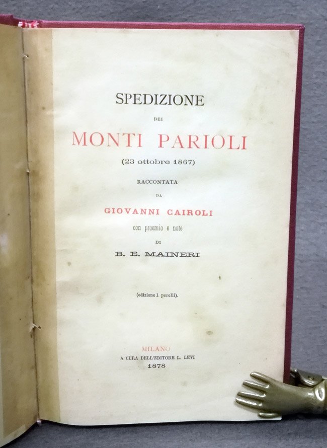 Spedizione dei Monti Parioli (23 ottobre 1867). Raccontata da Giovanni …