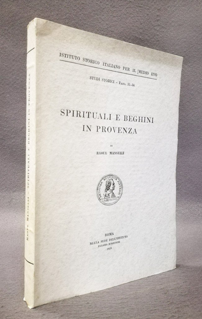 Spirituali e beghini in Provenza