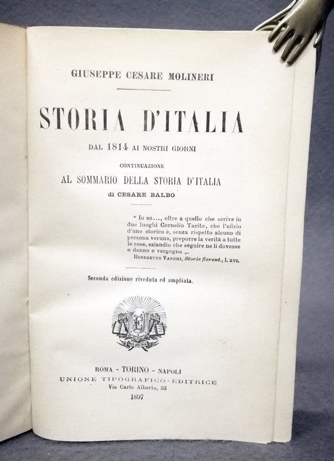 Storia d'Italia dal 1814 ai nostri giorni. Continuazione al sommario …