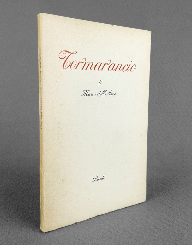 Tormarancio. [Dedica autografa dell'Autore]