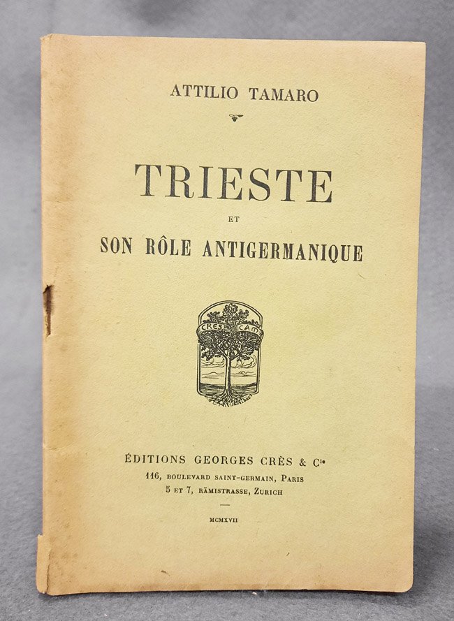 Trieste et son role antigermanique