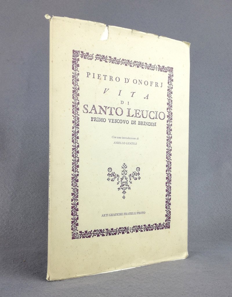 Vita di Santo Leucio primo vescovo di Brindisi