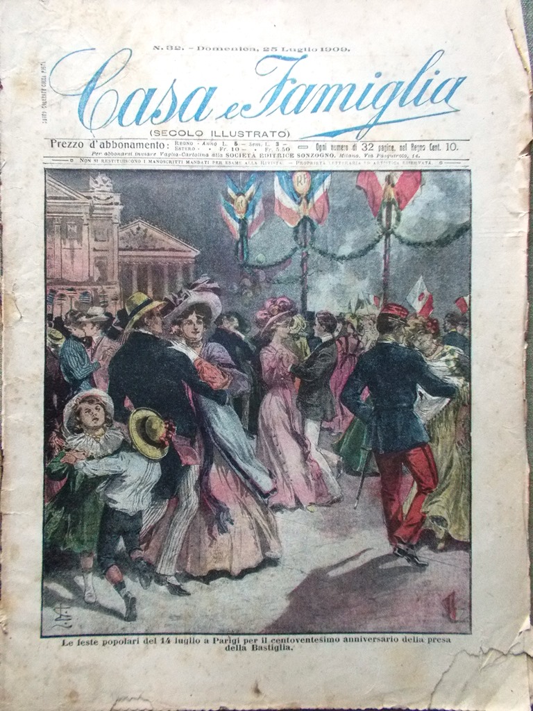 Casa e Famiglia del 25 Luglio 1909 Feste di Francia …