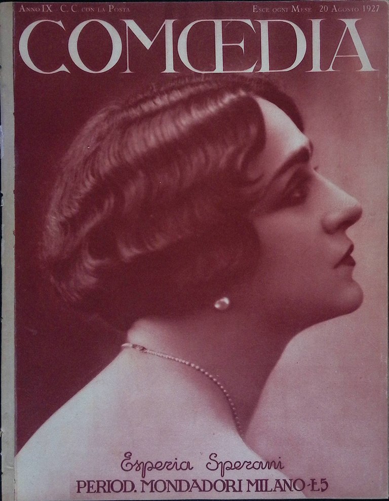 Comoedia di Agosto 1927 Vergani Niccodemi Pirandello Reinhardt Insarova Casanova