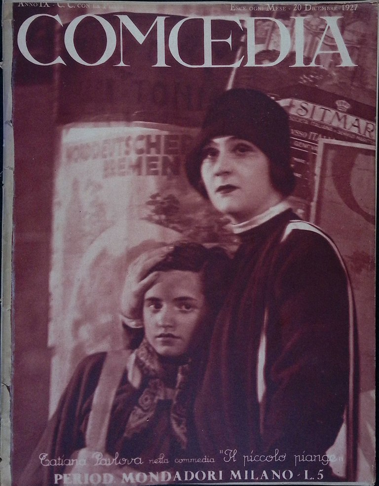 Comoedia di Dicembre 1927 Becque Pavlova Andreev Turandot Novelli Kaiser …