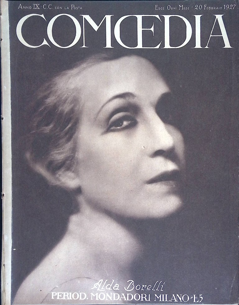 Comoedia di Febbraio 1927 Eleonora Duse Mistinguett Trilussa Guasta Verga …