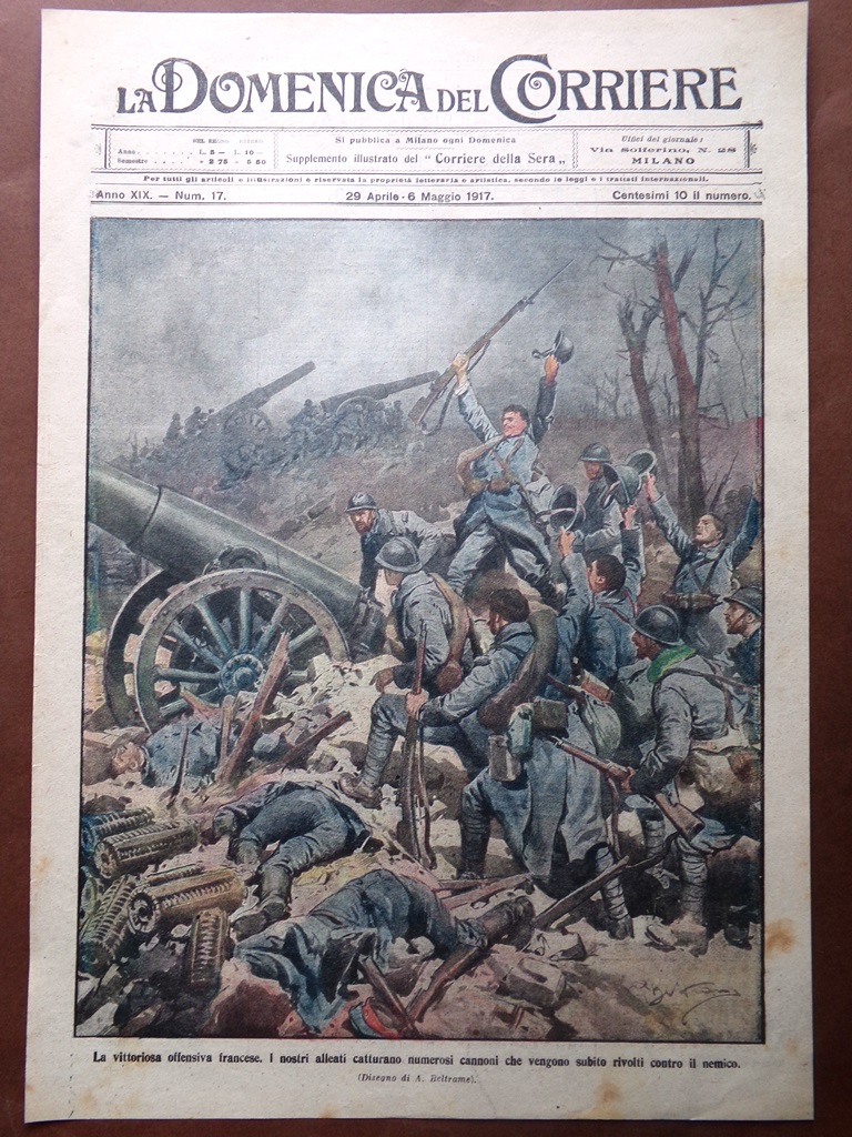 Copertina Domenica Corriere nr. 17 del 1917 WW1 Vittoriosa Offensiva …