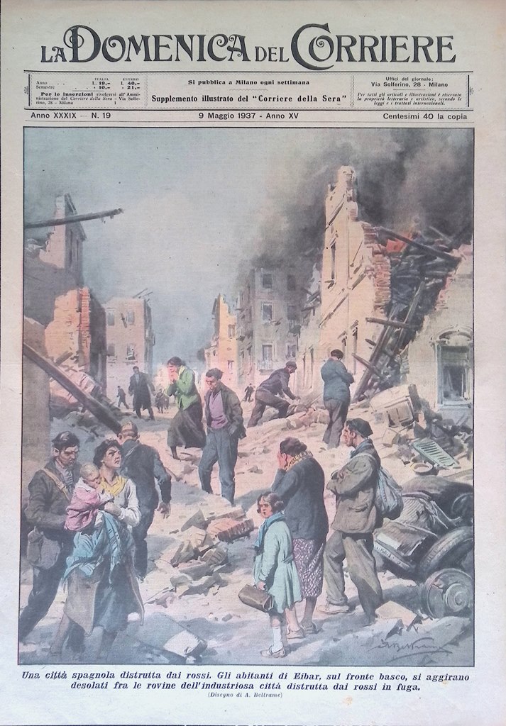 Copertina Domenica Corriere nr. 19 del 1937 Eibar Spagna Distrutta …