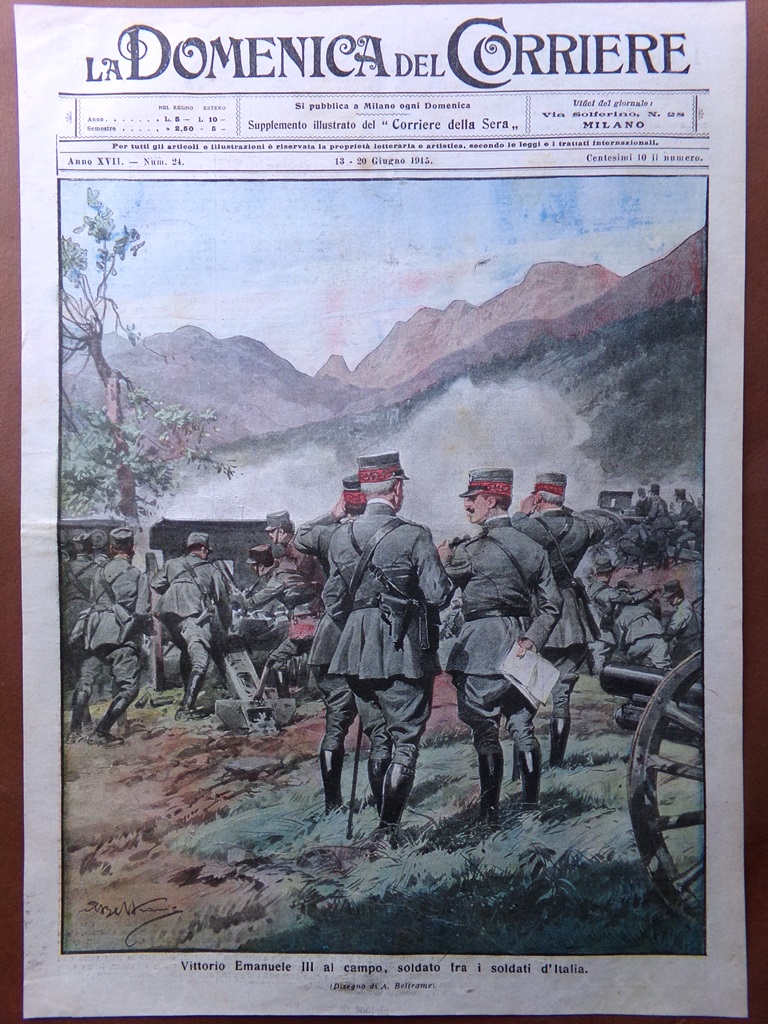 Copertina Domenica Corriere nr. 24 del 1915 WW1 Vittorio Emanuele …