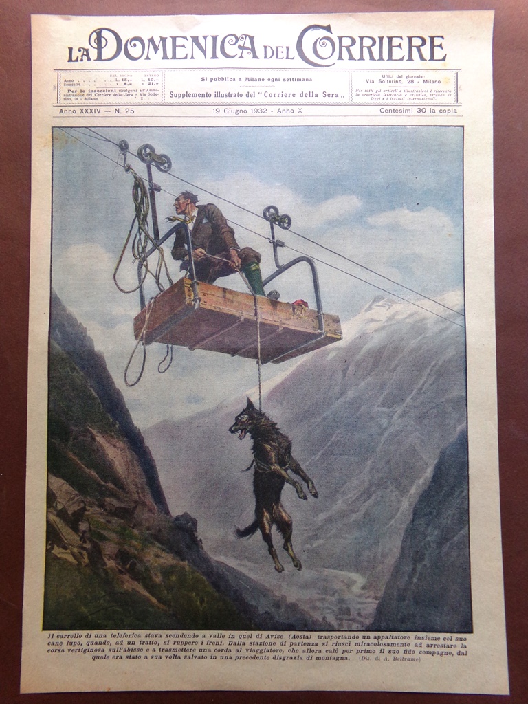 Copertina Domenica Corriere nr. 25 del 1932 Teleferica Avise Aosta …