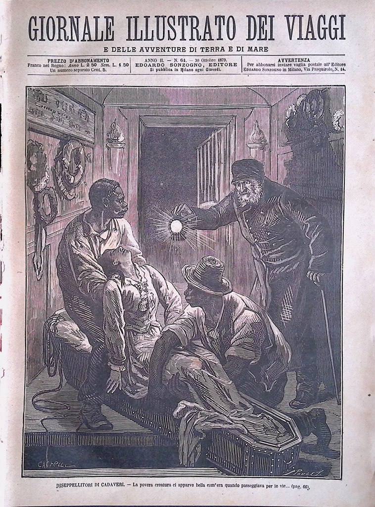 Giornale Illustrato dei Viaggi 30 Ottobre 1879 Disseppellitori Cadaveri Pellaghi