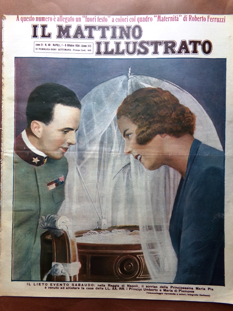 Il Mattino Illustrato 1 Ottobre 1934 Maria Pia di Savoia …