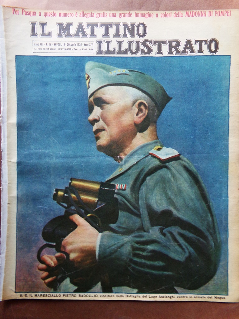 Il Mattino Illustrato 13 Aprile 1936 Badoglio Gondar Ascianghi Campane …