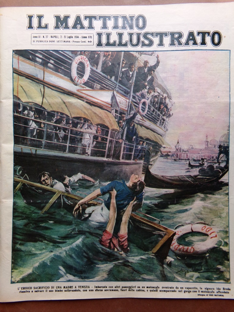 Il Mattino Illustrato 2 Luglio 1934 Dolomiti Ponti Cinema Venezia …