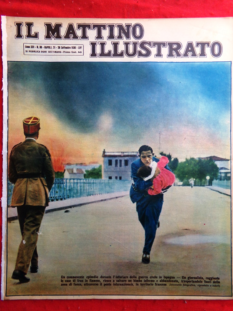 Il Mattino Illustrato 21 Settembre 1936 Guerra Spagna Pietro Maiella …