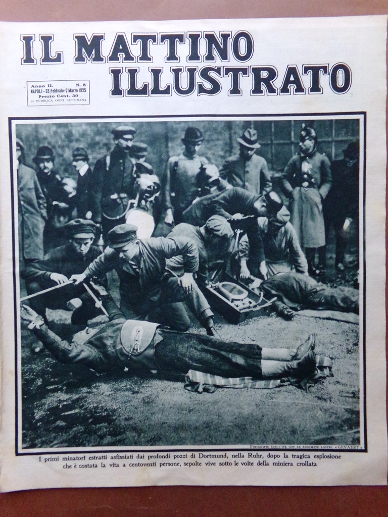 Il Mattino Illustrato 23 Febbraio 1925 Miniera Dortmund Ruhr Gubbio …