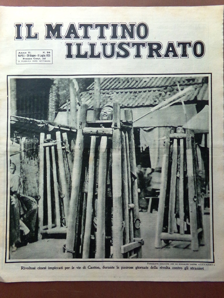 Il Mattino Illustrato 29 Giugno 1925 Canton Cina Abruzzo Siracusa …