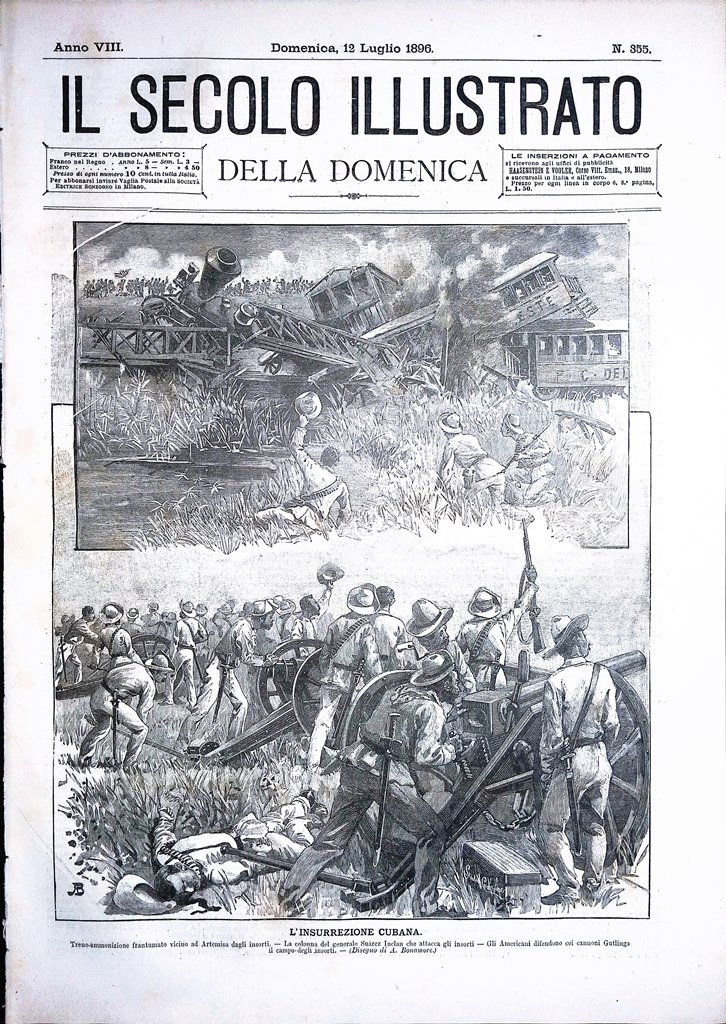 Il Secolo Illustrato 12 Luglio 1896 Rivolta a Cuba Ponte …
