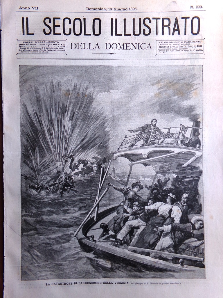 Il Secolo Illustrato 16 Giugno 1895 Tragedia Parkersburg Feste Kiel …