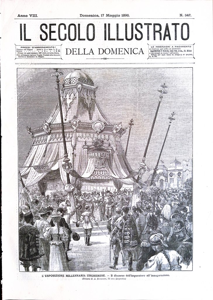 Il Secolo Illustrato 17 Maggio 1896 Esposizione Ungheria Corvino Tiepolo …