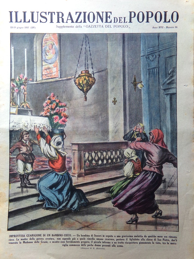 Illustrazione del Popolo 13 Giugno 1937 Carosello Napoli Miracolo Cieco …