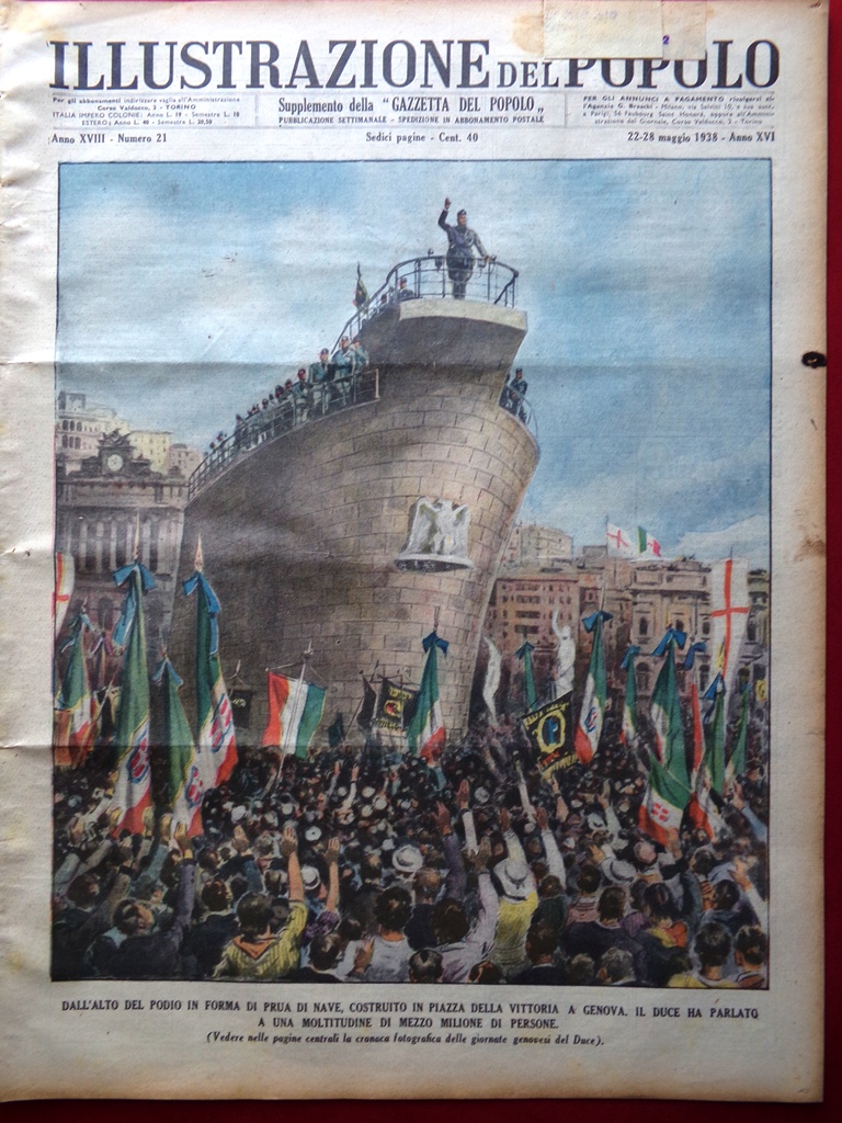 Illustrazione del Popolo 22 Maggio 1938 Duce a Genova Giro …