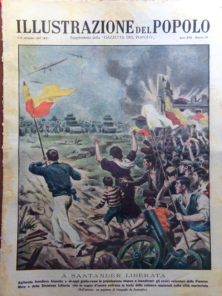 Illustrazione del Popolo 5 Settembre 1937 Santander Liberata Re Faruk …
