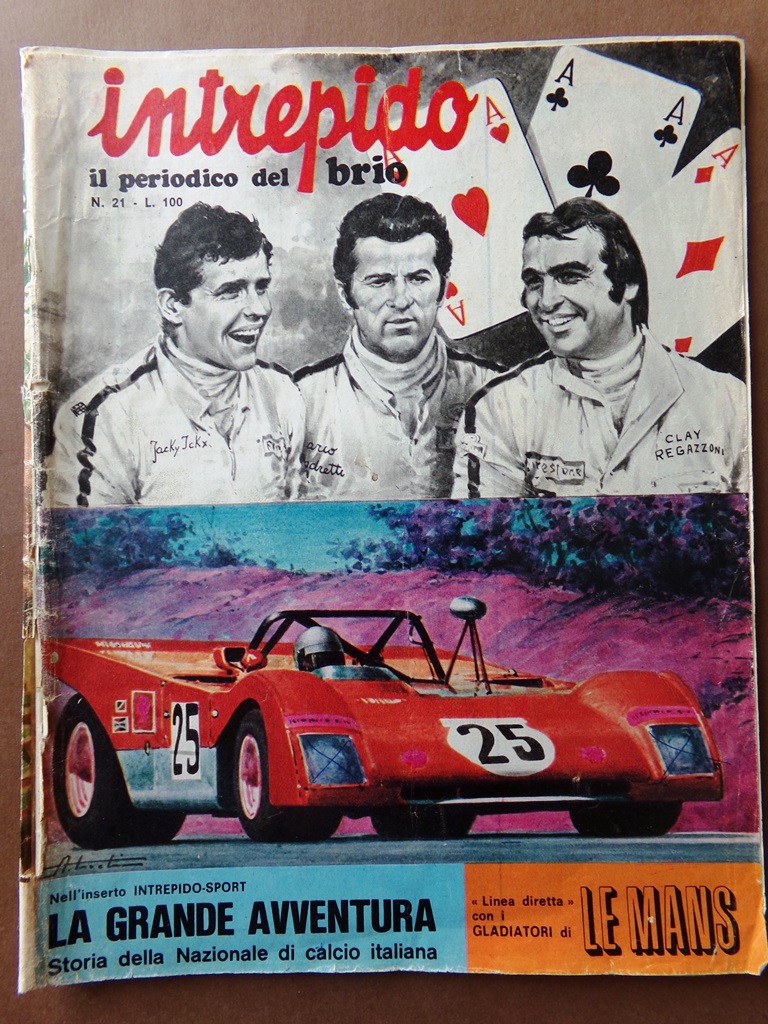 Intrepido del 10 Giugno 1971 Le Mans Benvenuti Garbelli Haller …