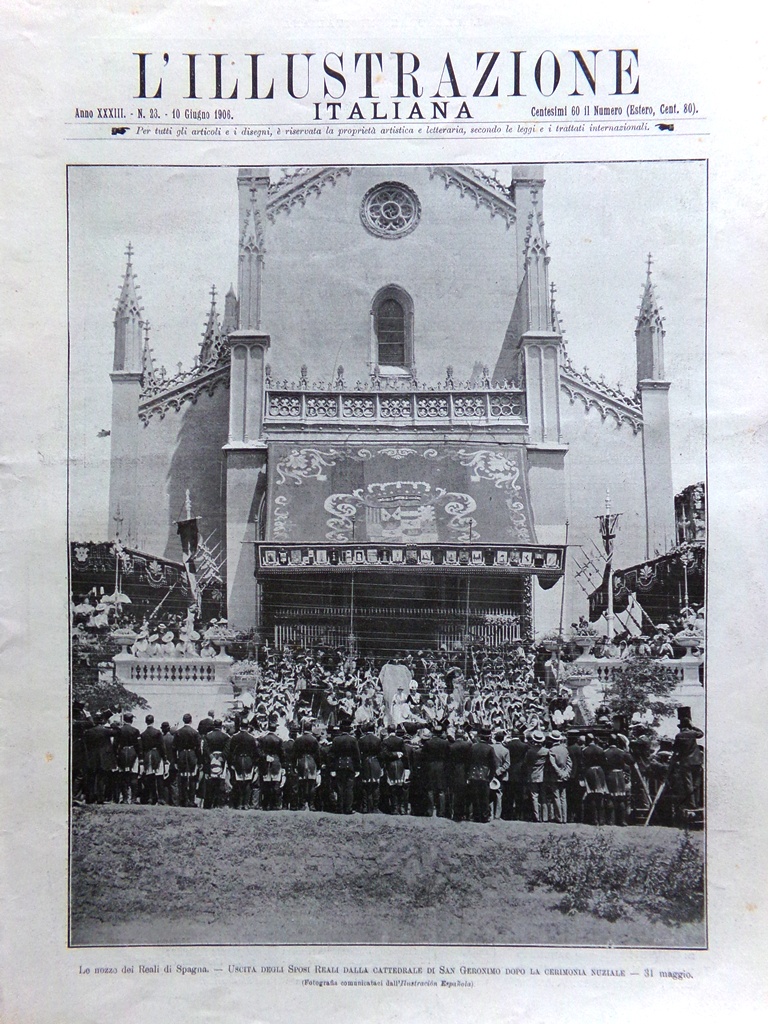 L'Illustrazione Italiana 10 Giugno 1906 Attentato Sovrani Spagna Virtus Bologna