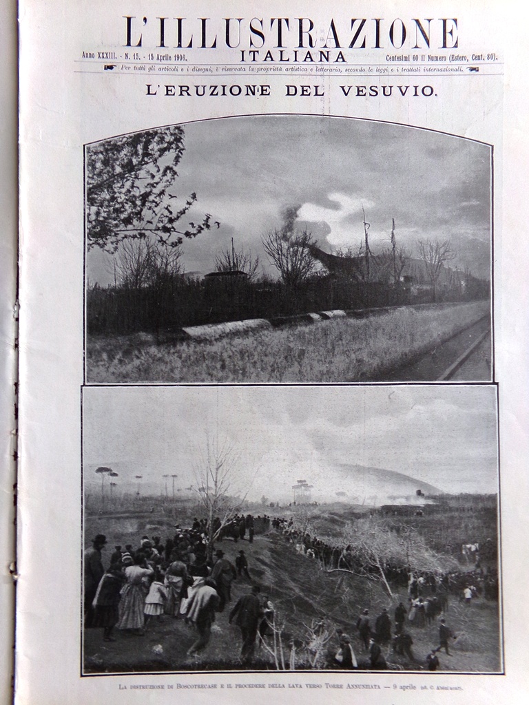 L'Illustrazione Italiana 15 Aprile 1906 Napoli Eruzione Vesuvio Crisi Ungheria