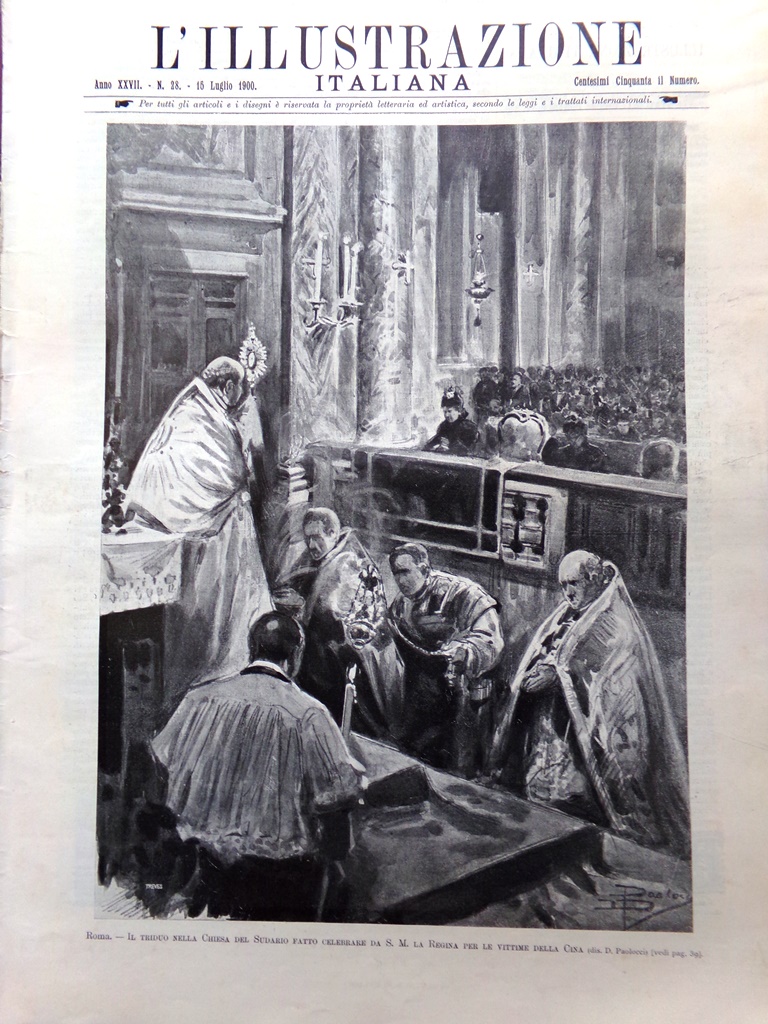 L'Illustrazione Italiana 15 Luglio 1900 Stragi Pechino Cina Francesco Ferdinando