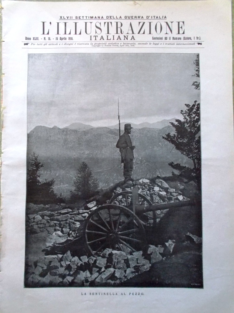 L'illustrazione Italiana 16 Aprile 1916 WW1 Trentino Destree Aumento dei …