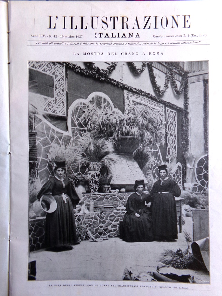 L'Illustrazione Italiana 16 Ottobre 1927 Provincia Pistoia Mostra Grano Umberto