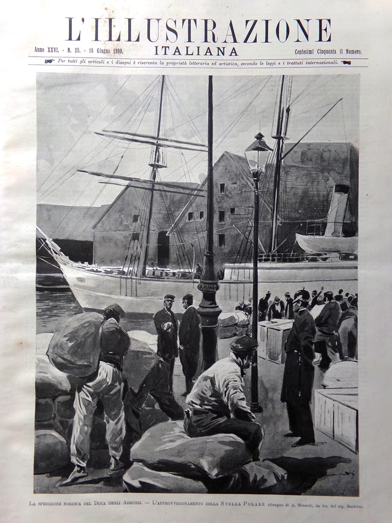 L'Illustrazione Italiana 18 Giugno 1899 Stella Polare Duca Abruzzi Volta …