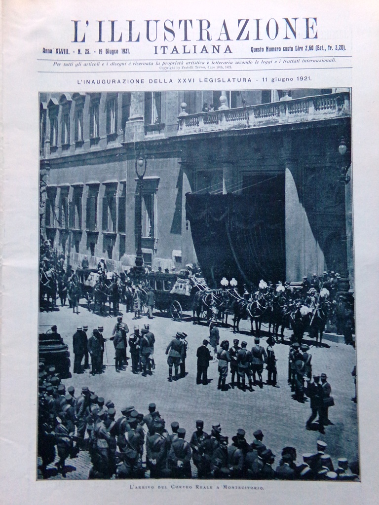 L'Illustrazione Italiana 19 Giugno 1921 XXVI Legislatura Brunero Cardinali Fante