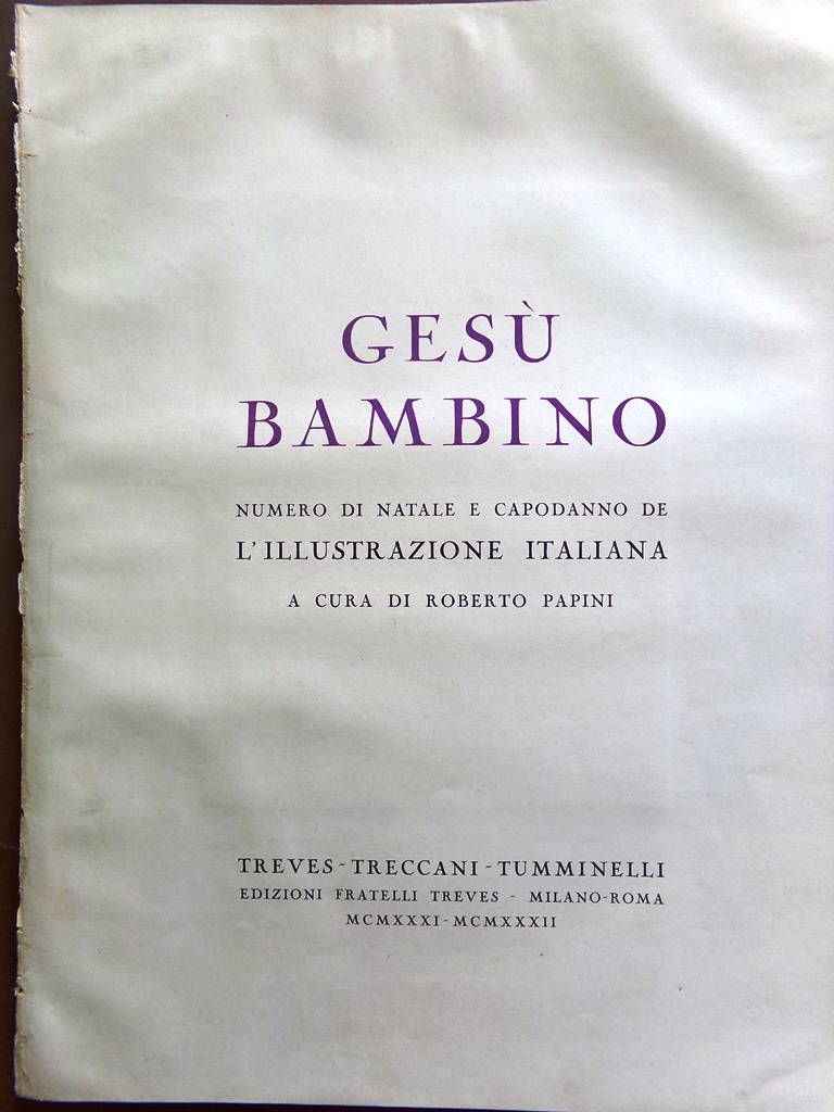 L'illustrazione Italiana 1931 Numero Speciale Natale Gesù Bambino Papini Quadri