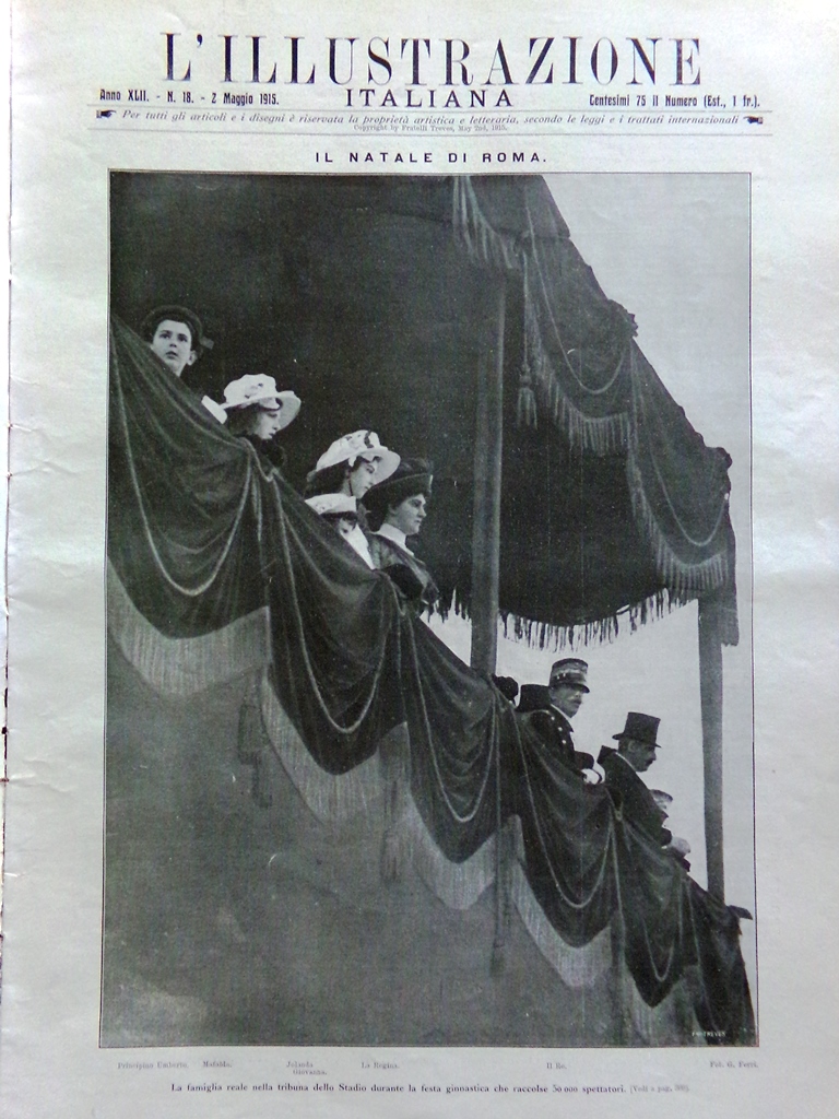 L'Illustrazione Italiana 2 Maggio 1915 WW1 Natale Roma Avezzano Ruggeri …