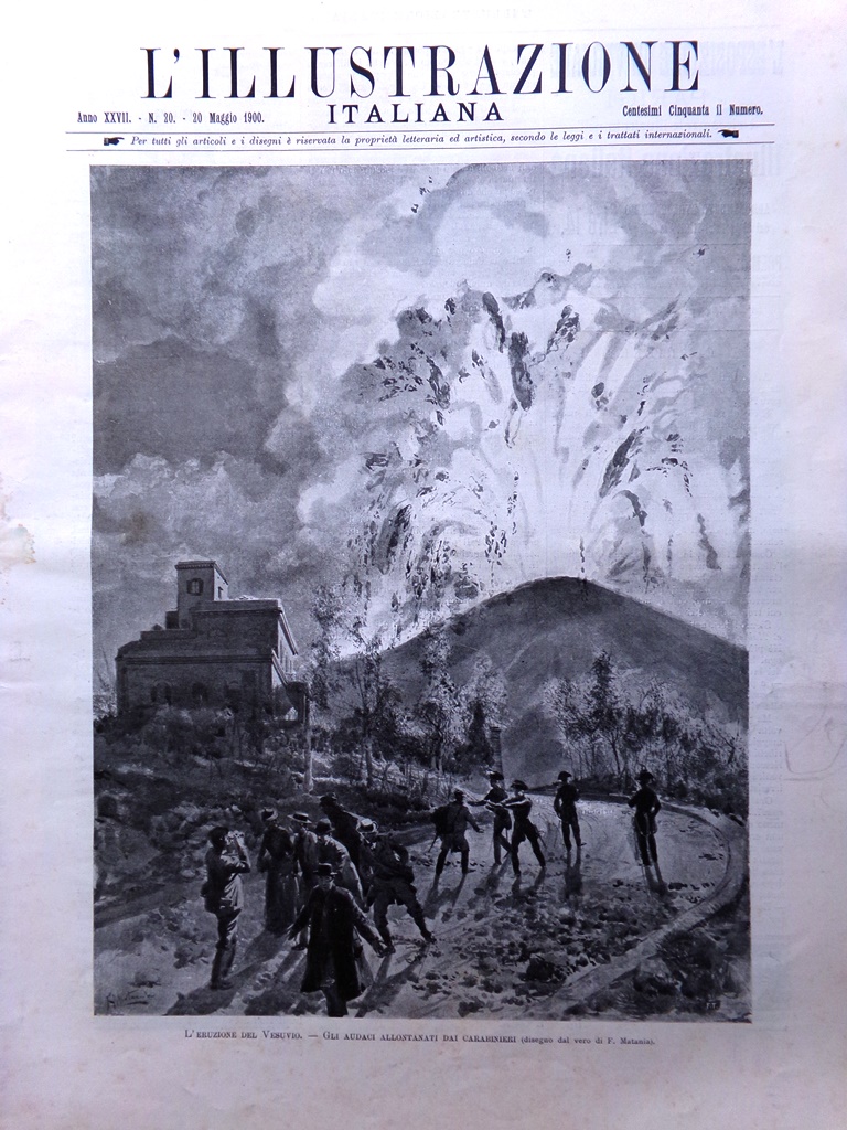L'Illustrazione Italiana 20 Maggio 1900 Eruzione Vesuvio Musei Castello Milano