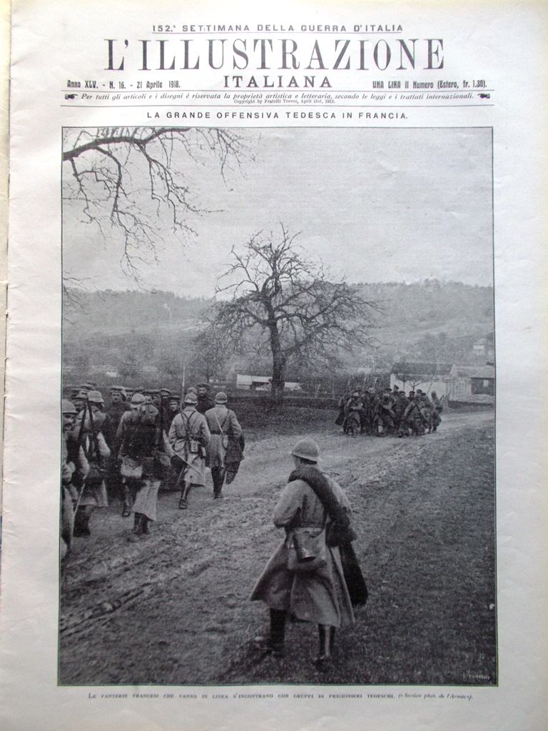 L'Illustrazione Italiana 21 Aprile 1918 WW1 Rovereto Romano Dazzi Tedeschi …