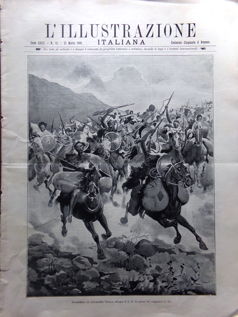 L'illustrazione Italiana 22 Marzo 1896 Adigrat Cassala Mazzini Galla Garibaldi