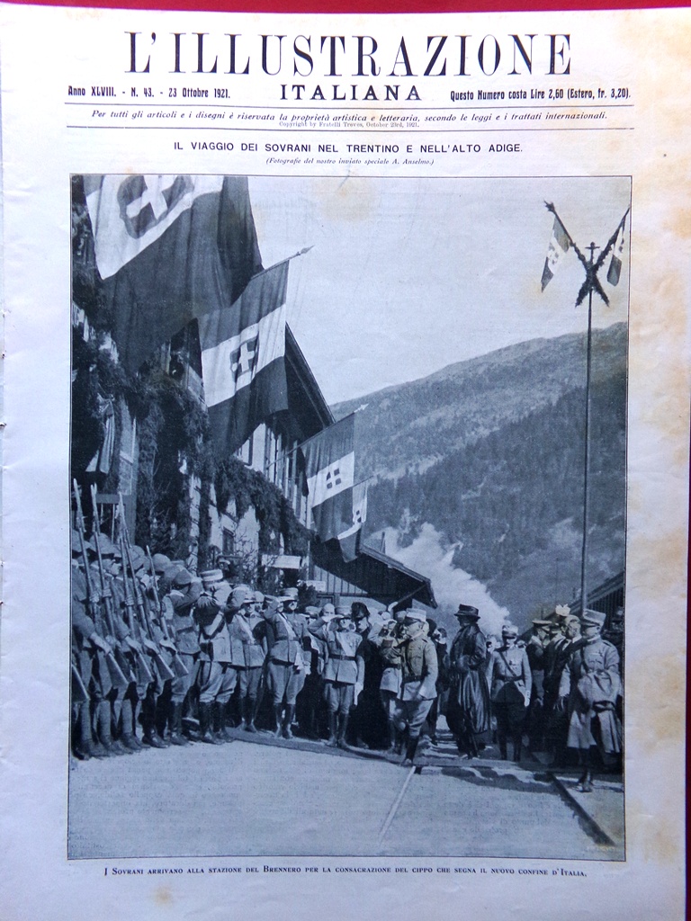 L'Illustrazione Italiana 23 Ottobre 1921 Nazario Sauro Sovrani Alto Adige …