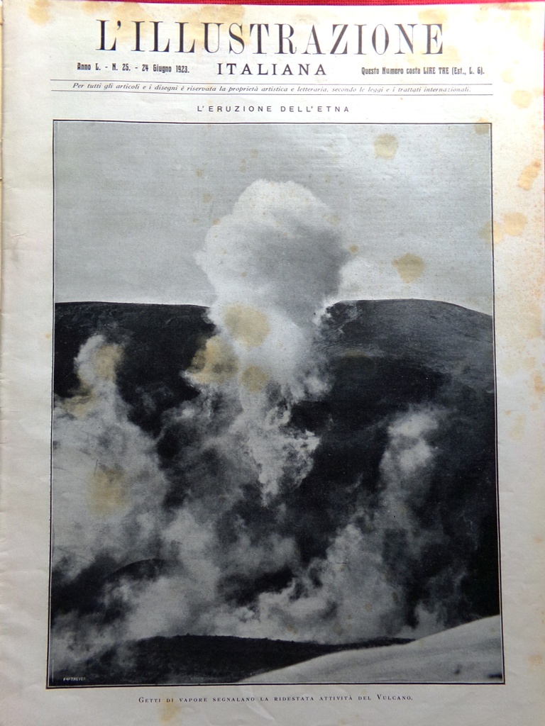 L'Illustrazione Italiana 24 Giugno 1923 Etna Fedra di D'Annunzio Messina …