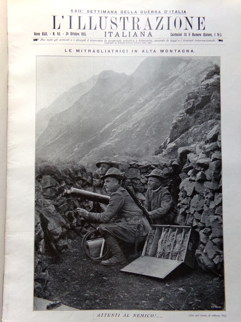 L'illustrazione Italiana 24 Ottobre 1915 WW1 Zanchi Hardie Malborghetto Pompili