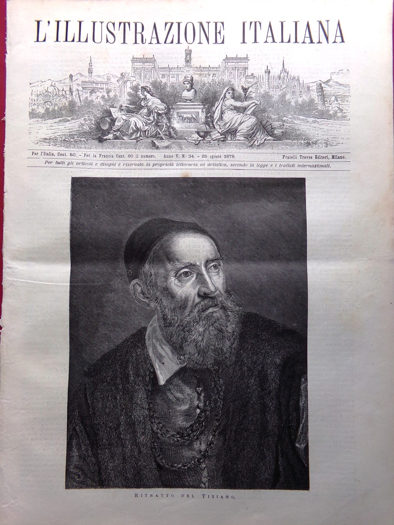 L'Illustrazione Italiana 25 Agosto 1878 Tiziano De Amicis Sovrani Venezia …