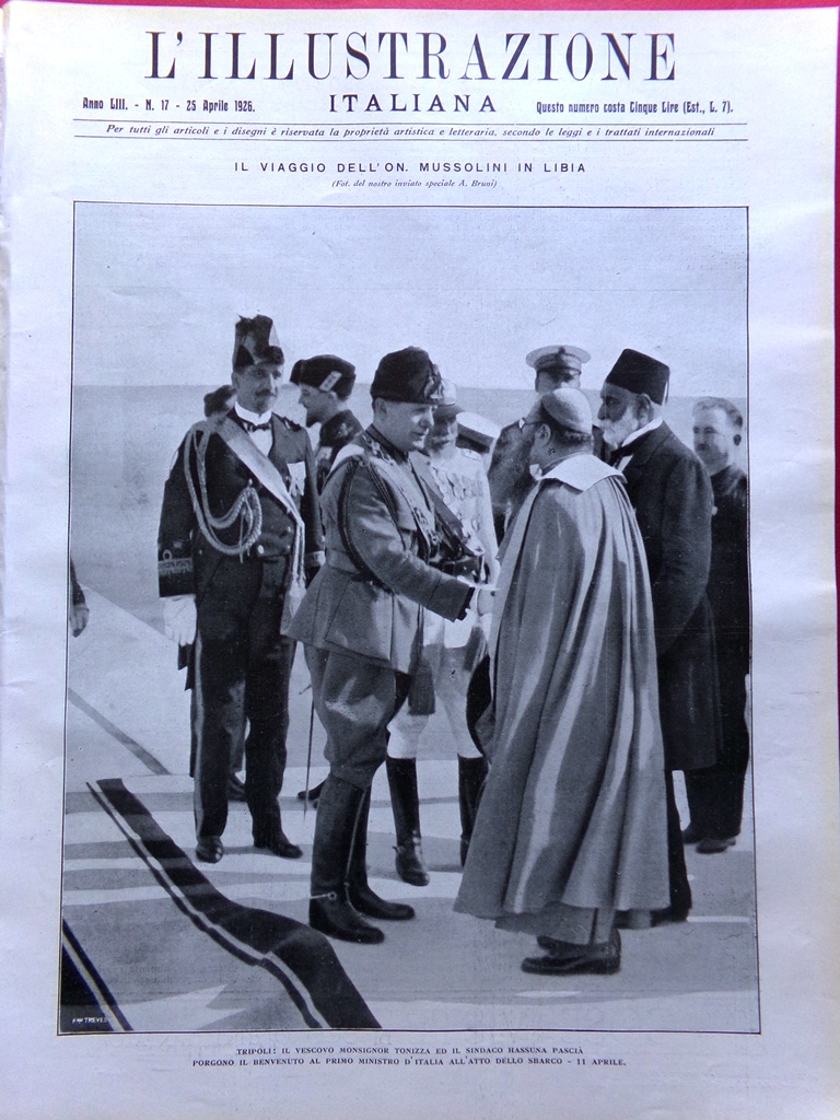 L'Illustrazione Italiana 25 Aprile 1926 Mussolini in Libia Itala Norge …