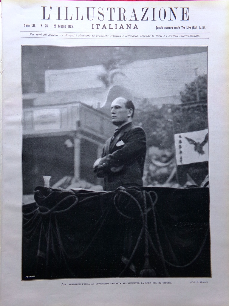 L'Illustrazione Italiana 28 Giugno 1925 Mussolini Perugia Aquila Museo Trieste